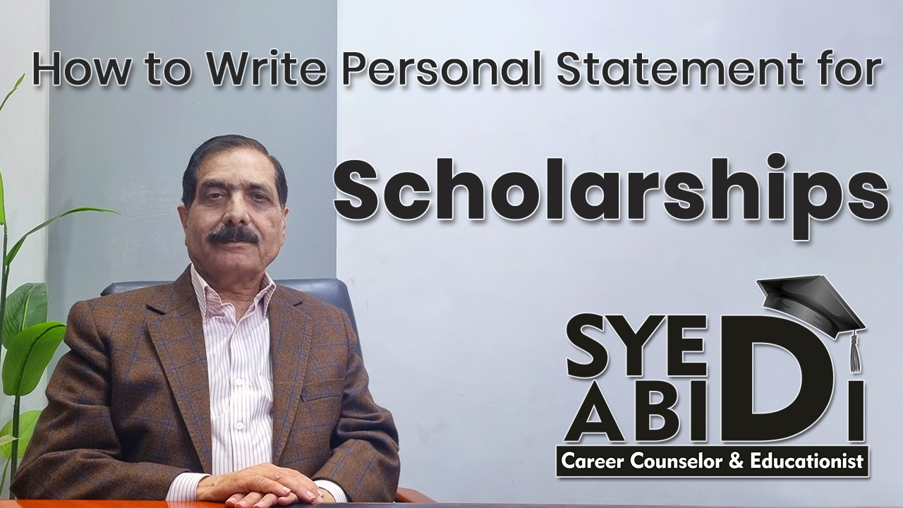 Personal Statement for Scholarship | Writing Statement of Purpose | Syed Abidi